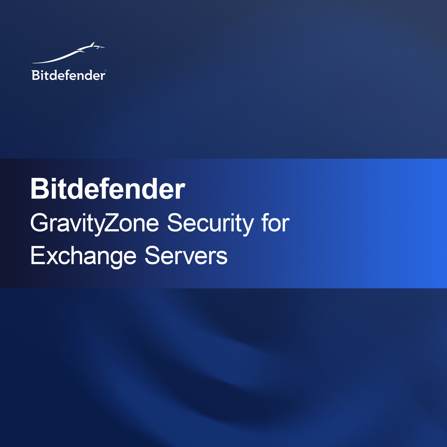 Bitdefender GravityZone Security for Exchange Servers