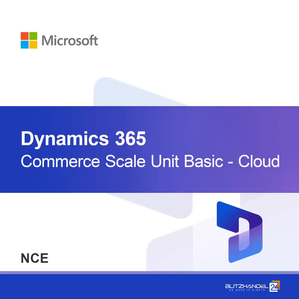 Dynamics 365 Commerce Scale Unit Basic - Cloud (NCE)